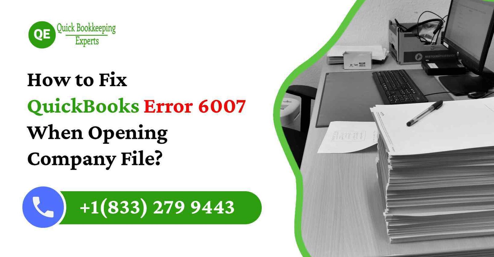 Fix QuickBooks Error 6007: Troubleshooting Tips That Actually Work